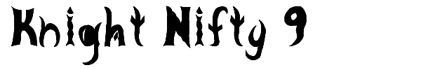 Knight Nifty 9 font