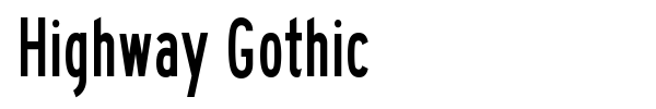 Highway Gothic font preview