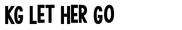 KG Let Her Go font