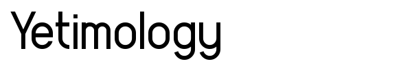 Yetimology font
