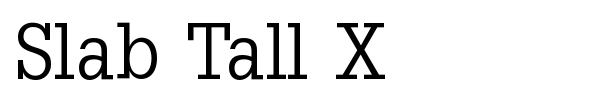 Slab Tall X font