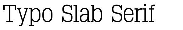 Typo Slab Serif font preview