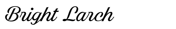 Bright Larch font preview