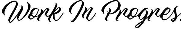 Work In Progress font preview