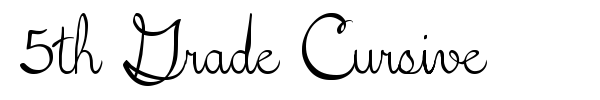 5th Grade Cursive font preview