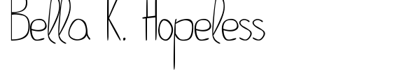 Bella K. Hopeless font