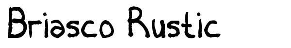 Briasco Rustic font