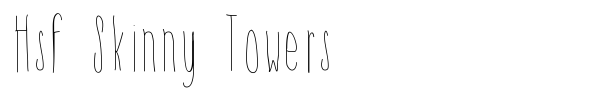 Hsf Skinny Towers font