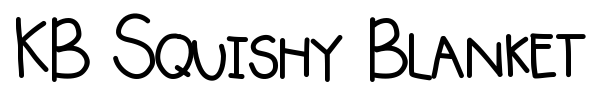 KB Squishy Blanket font preview