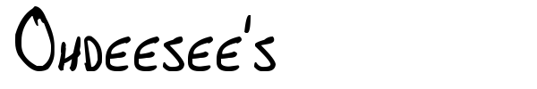 Ohdeesee's font