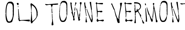 Old Towne Vermont font