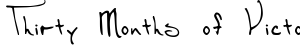 Thirty Months of Victory font