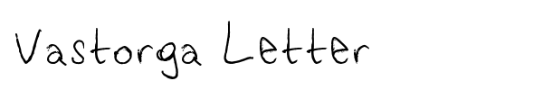 Vastorga Letter font