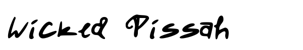 Wicked Pissah font