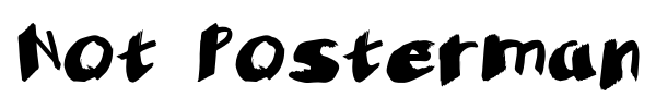 Not Posterman font preview