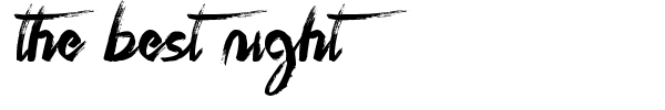 The Best Night font