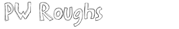 PW Roughs font preview