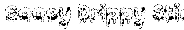 Gooey Drippy Sticky font