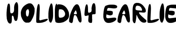 Holiday Earlier font preview