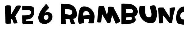 K26 Rambunctious font