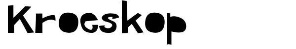 Kroeskop font