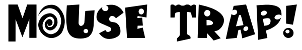 Mouse Trap! font