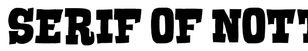 Serif of Nottingham font