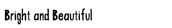 Bright and Beautiful font