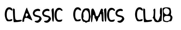 Classic Comics Club font