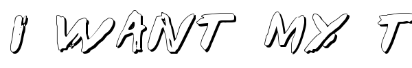 I Want My TTR ! font