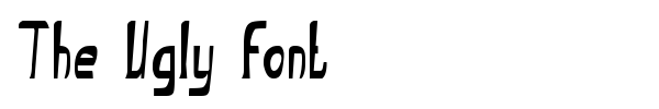 The Ugly font font