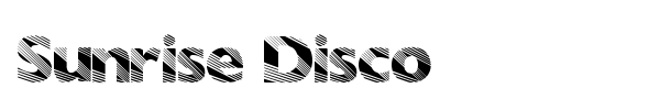 Sunrise Disco font