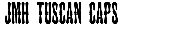 JMH Tuscan CAPS font