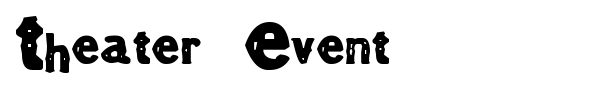 Theater Event font preview