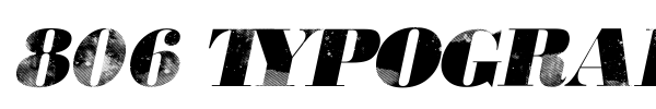 806 Typography font