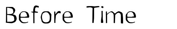 Before Time font