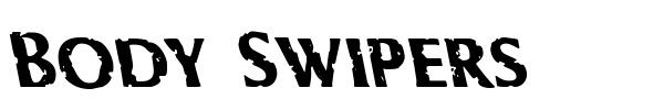 Body Swipers font preview