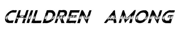 Children Among Lions font preview