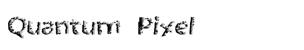 Quantum Pixel font