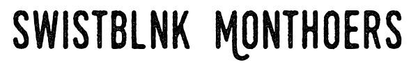 Swistblnk Monthoers font