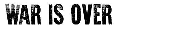 War is Over font