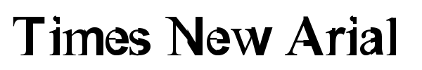 Times New Arial font preview