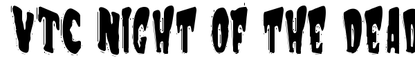 VTC Night of the dead corrupt font