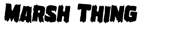 Marsh Thing font