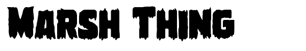 Marsh Thing font preview