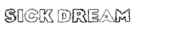 Sick Dream font