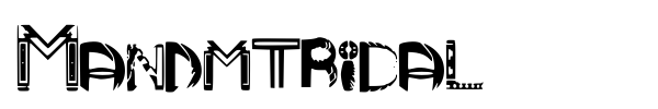 Mandmtribal font