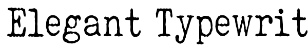 Elegant Typewriter font
