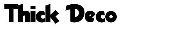 Thick Deco font preview