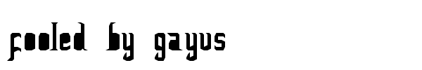 Fooled by Gayus font